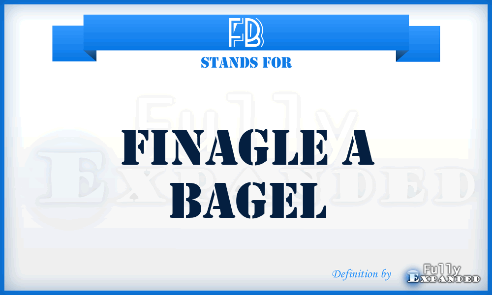 FB - Finagle a Bagel