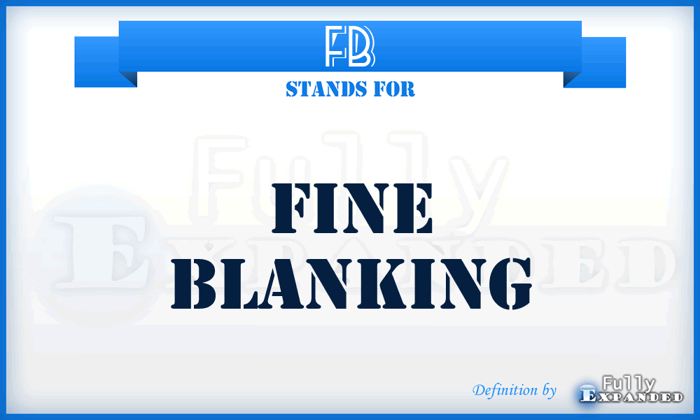 FB - Fine Blanking