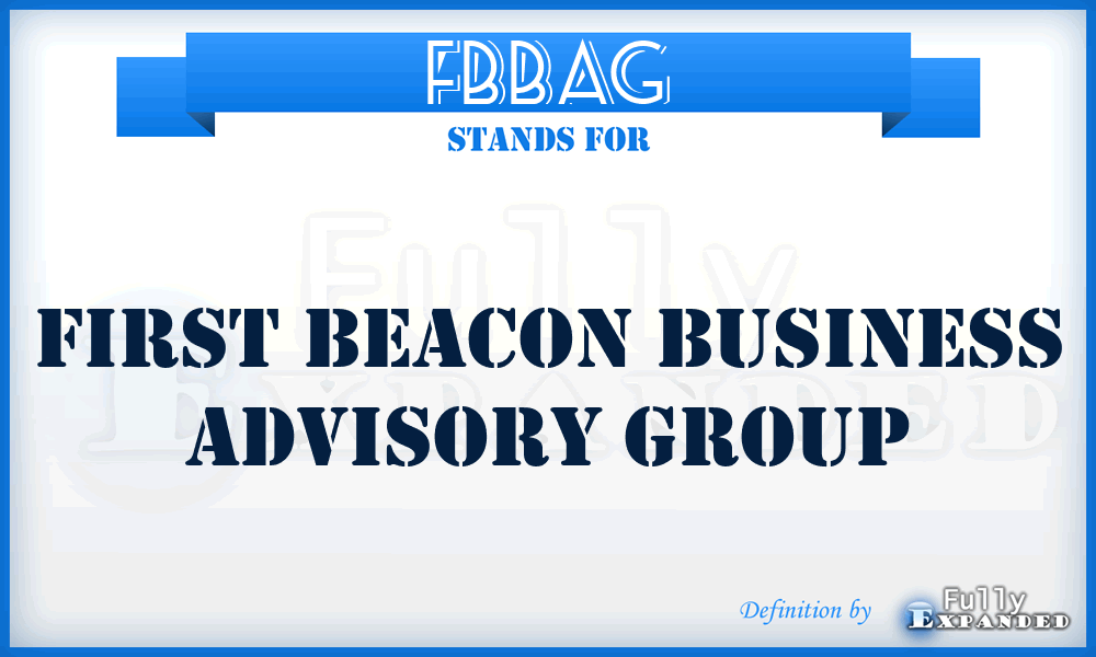 FBBAG - First Beacon Business Advisory Group