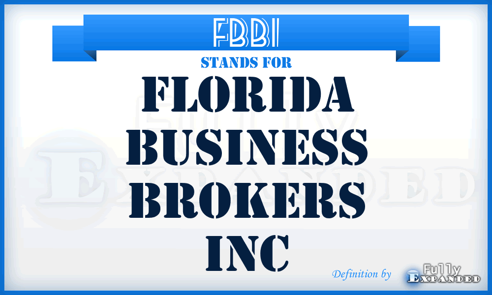 FBBI - Florida Business Brokers Inc