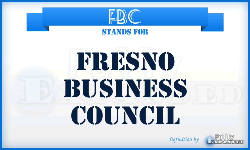 FBC - Fresno Business Council