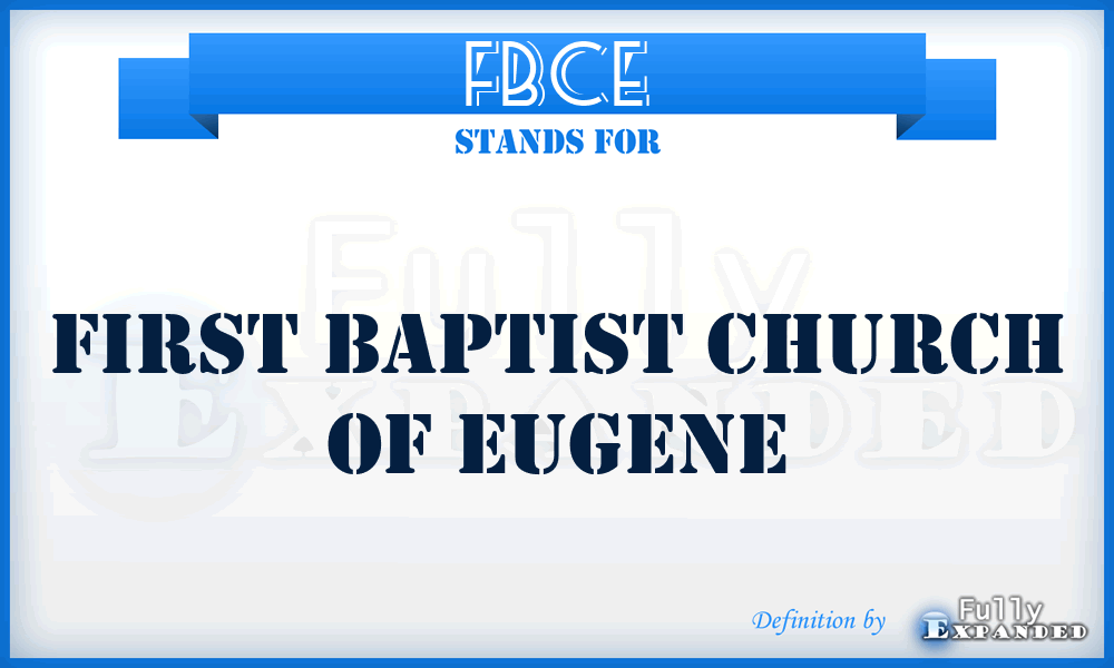 FBCE - First Baptist Church of Eugene