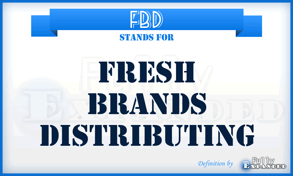 FBD - Fresh Brands Distributing
