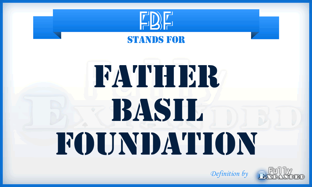 FBF - Father Basil Foundation