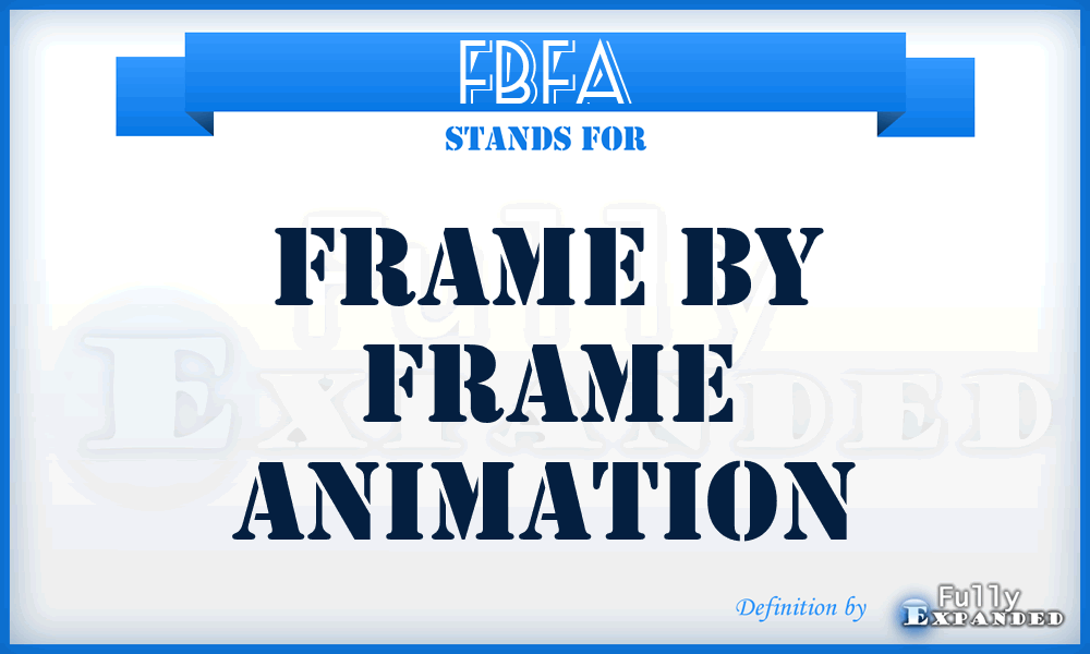 FBFA - Frame By Frame Animation