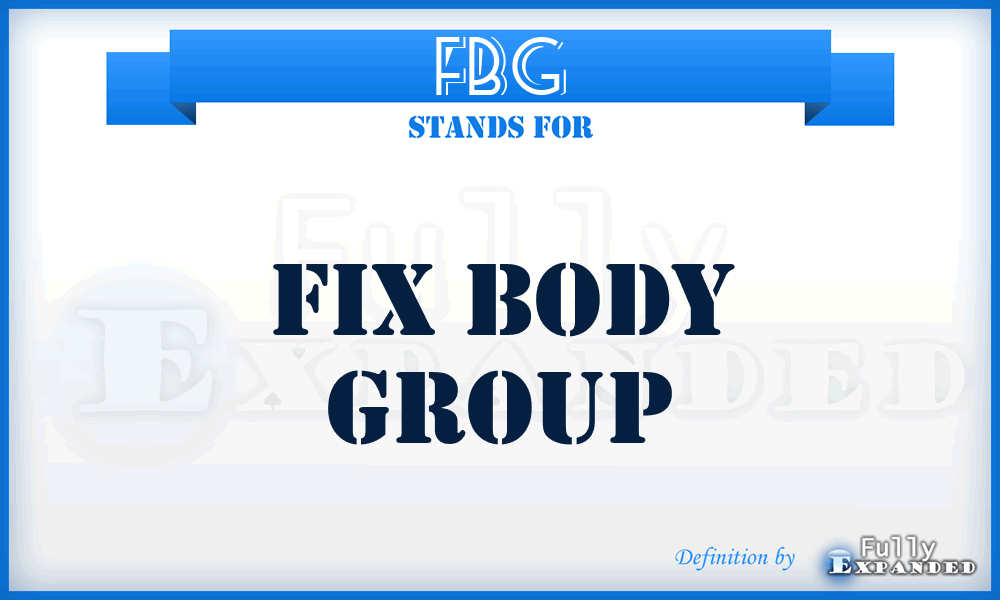 FBG - Fix Body Group