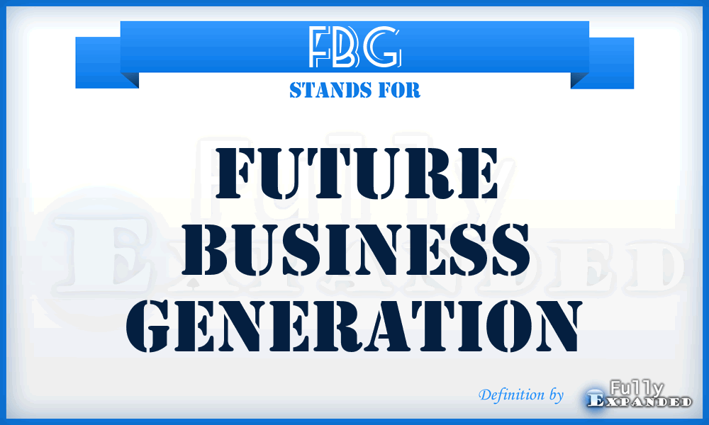 FBG - Future Business Generation