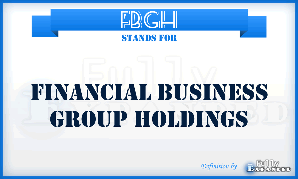 FBGH - Financial Business Group Holdings