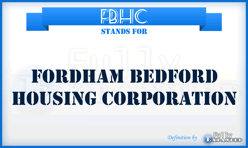 FBHC - Fordham Bedford Housing Corporation
