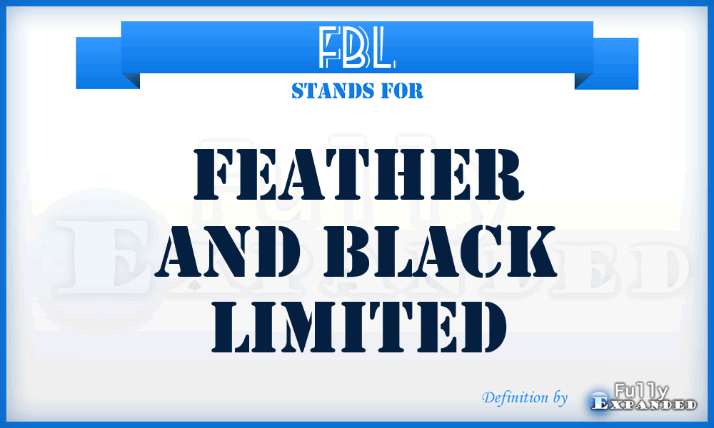 FBL - Feather and Black Limited