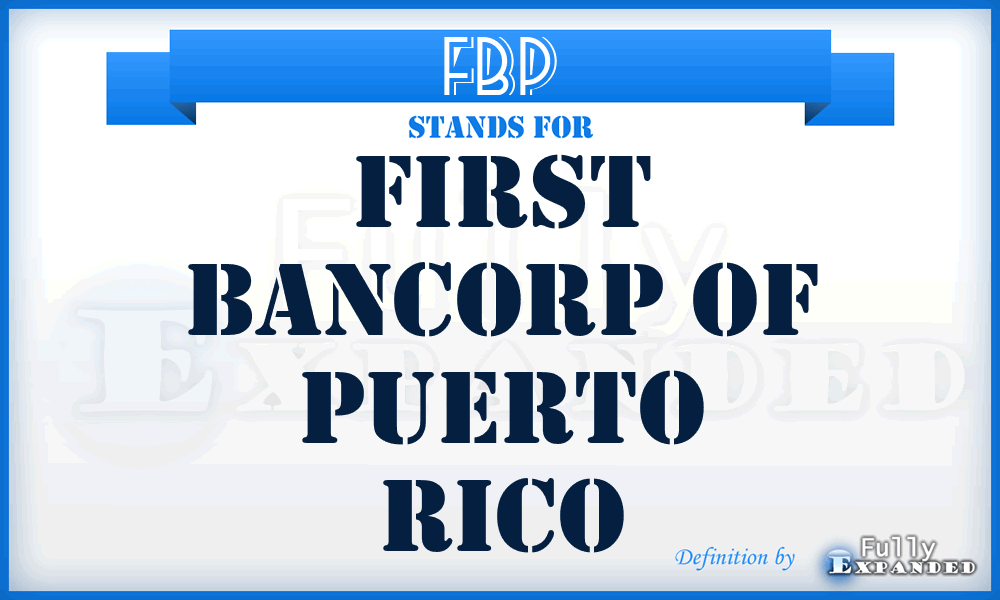 FBP - First Bancorp of Puerto Rico