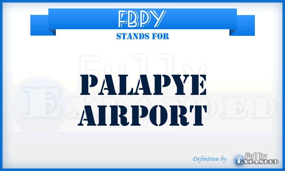 FBPY - Palapye airport