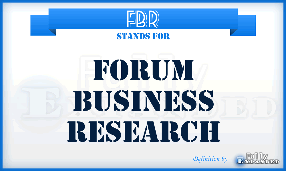 FBR - Forum Business Research