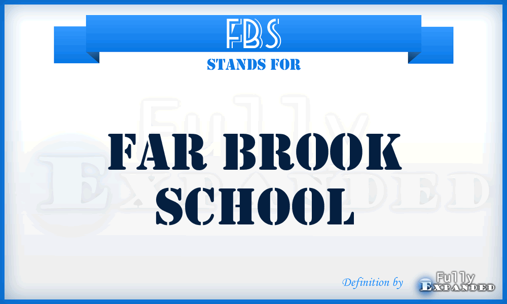 FBS - Far Brook School