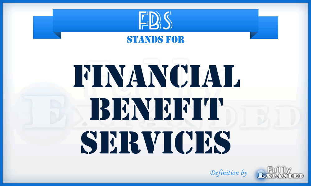 FBS - Financial Benefit Services