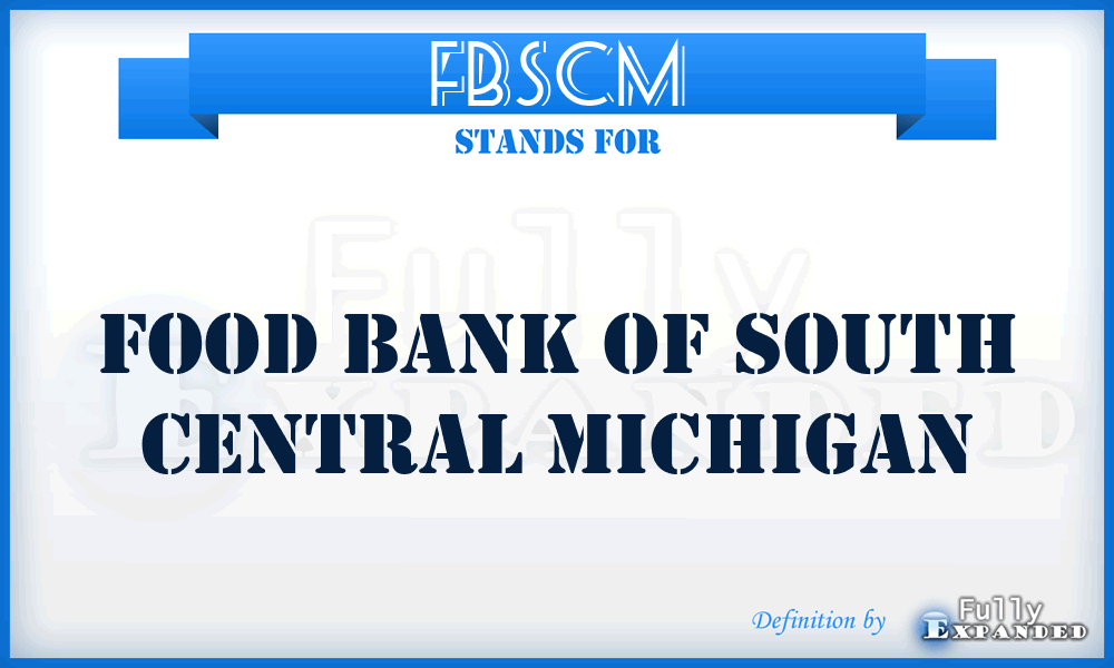 FBSCM - Food Bank of South Central Michigan