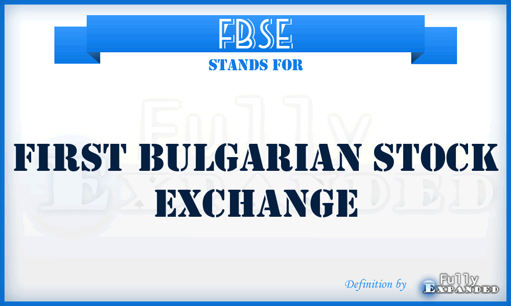 FBSE - First Bulgarian Stock Exchange