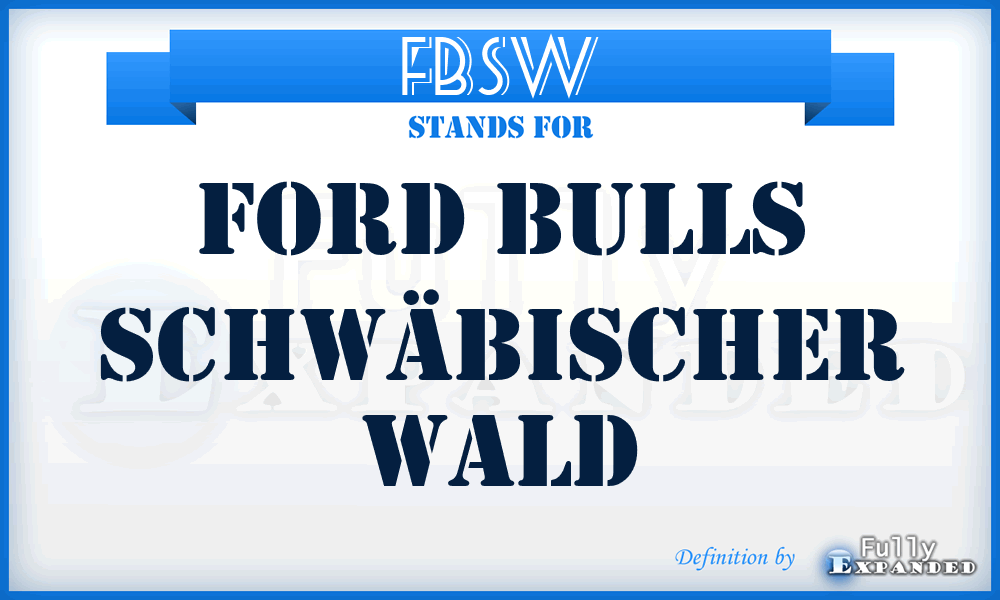 FBSW - Ford Bulls Schwäbischer Wald