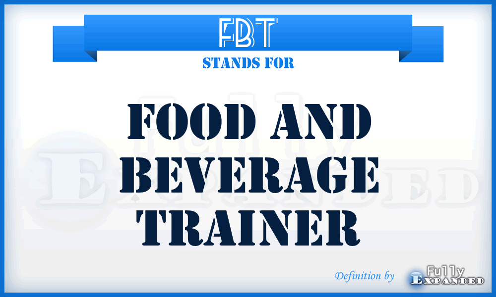FBT - Food and Beverage Trainer
