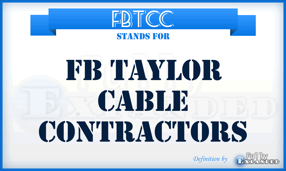 FBTCC - FB Taylor Cable Contractors