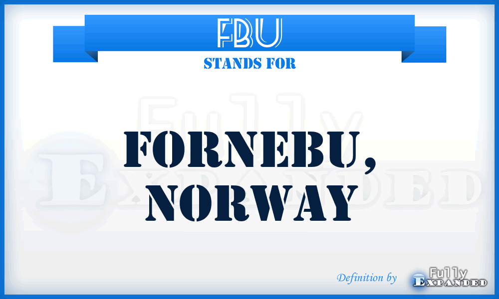 FBU - Fornebu, Norway