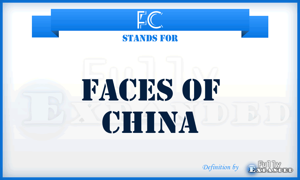 FC - Faces of China