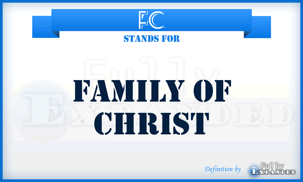 FC - Family of Christ