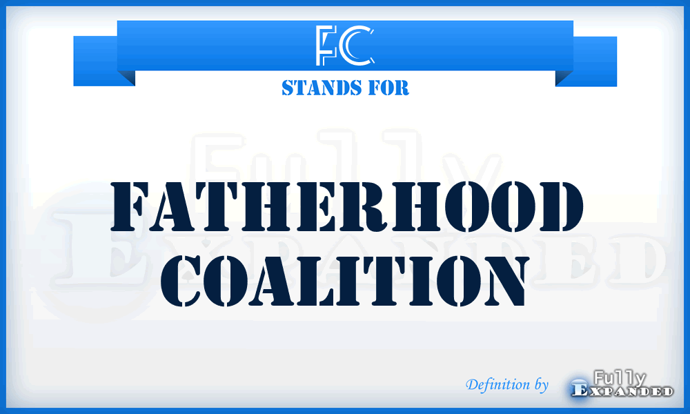 FC - Fatherhood Coalition