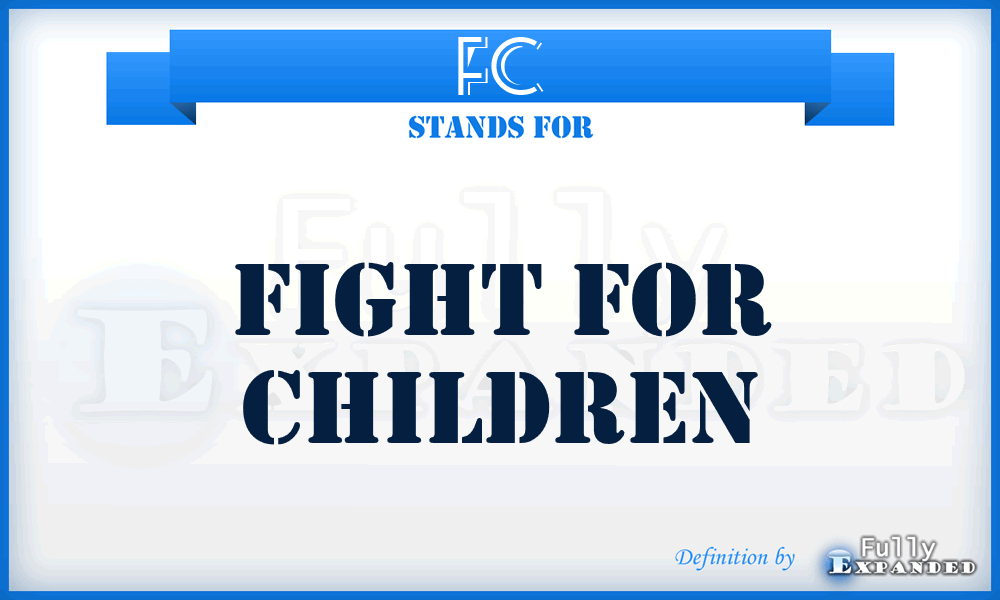 FC - Fight for Children