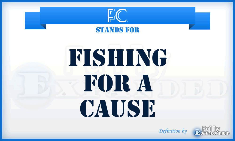 FC - Fishing for a Cause