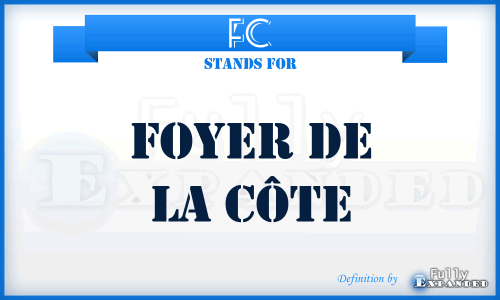 FC - Foyer de la Côte