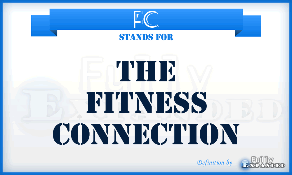 FC - The Fitness Connection