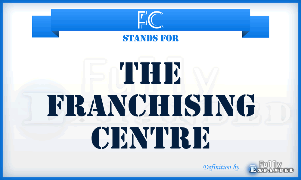 FC - The Franchising Centre