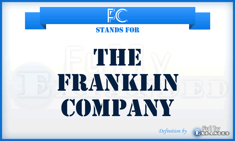 FC - The Franklin Company