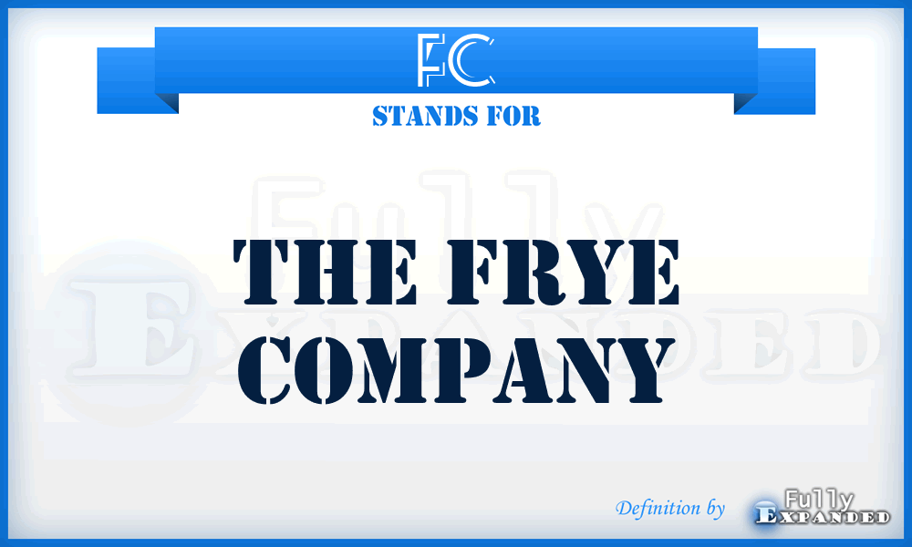 FC - The Frye Company