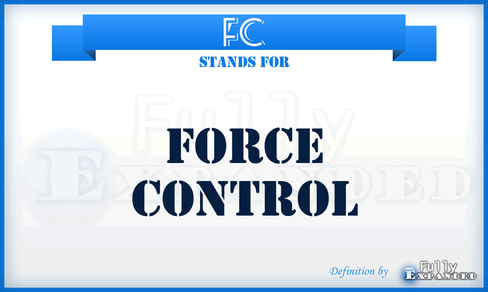 FC - force control