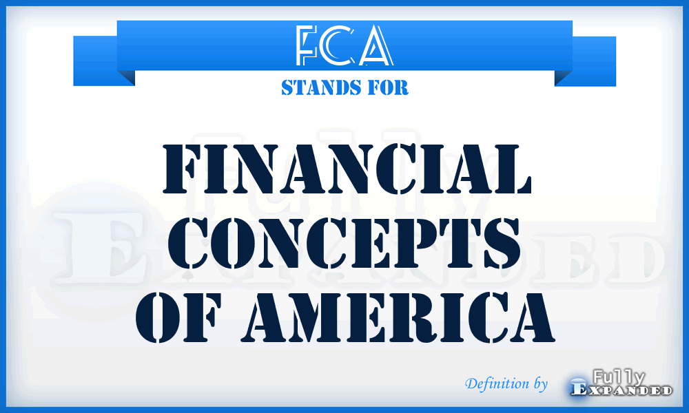 FCA - Financial Concepts of America