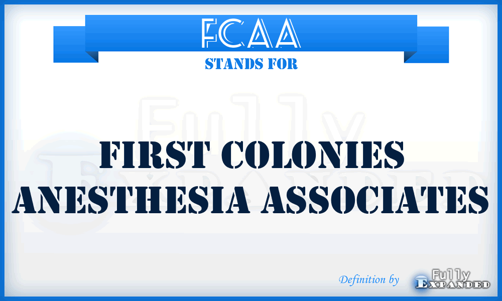 FCAA - First Colonies Anesthesia Associates