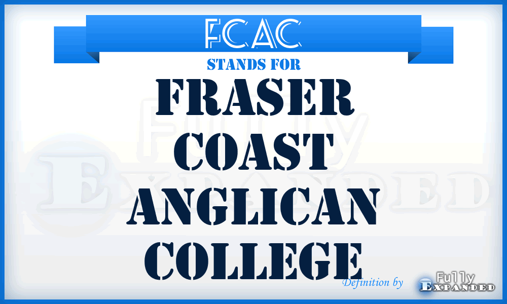 FCAC - Fraser Coast Anglican College