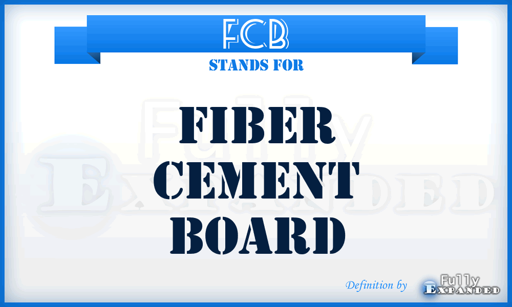 FCB - Fiber Cement Board