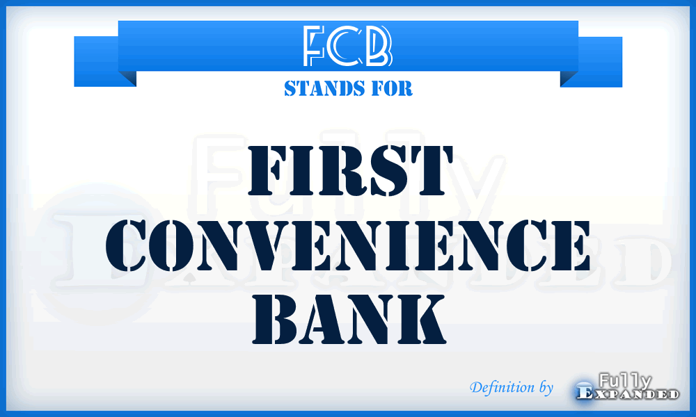 FCB - First Convenience Bank