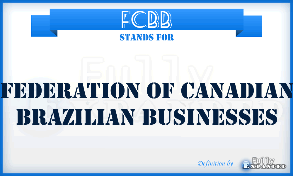 FCBB - Federation of Canadian Brazilian Businesses