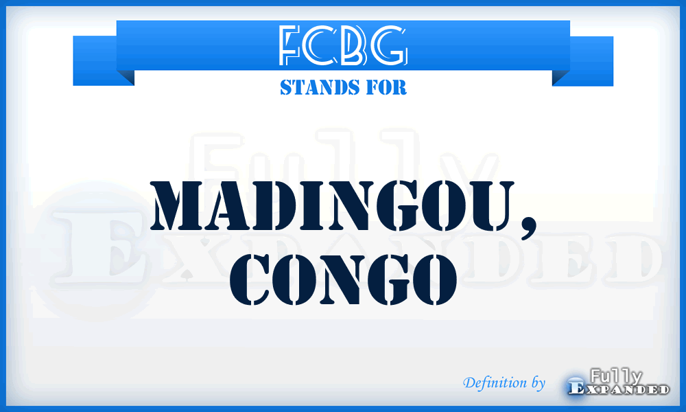 FCBG - Madingou, Congo