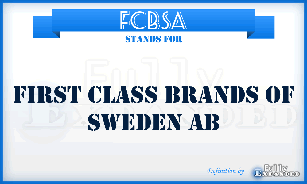 FCBSA - First Class Brands of Sweden Ab
