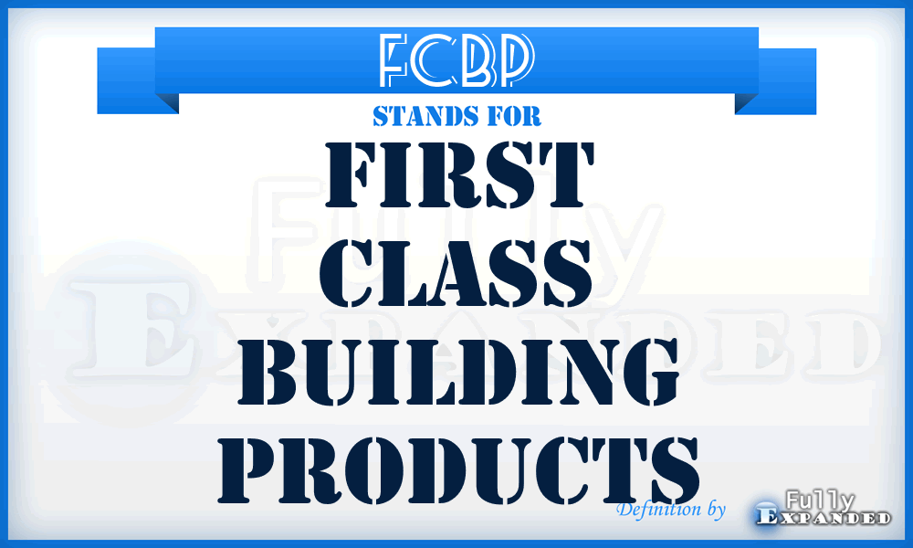 FCBP - First Class Building Products