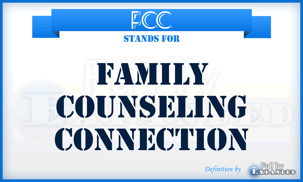 FCC - Family Counseling Connection