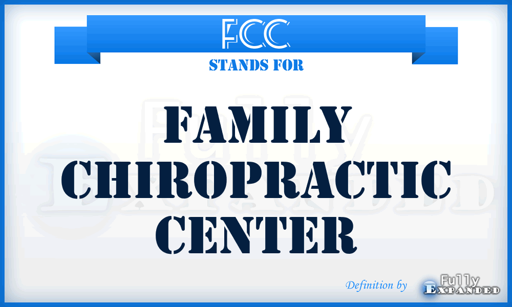 FCC - Family Chiropractic Center