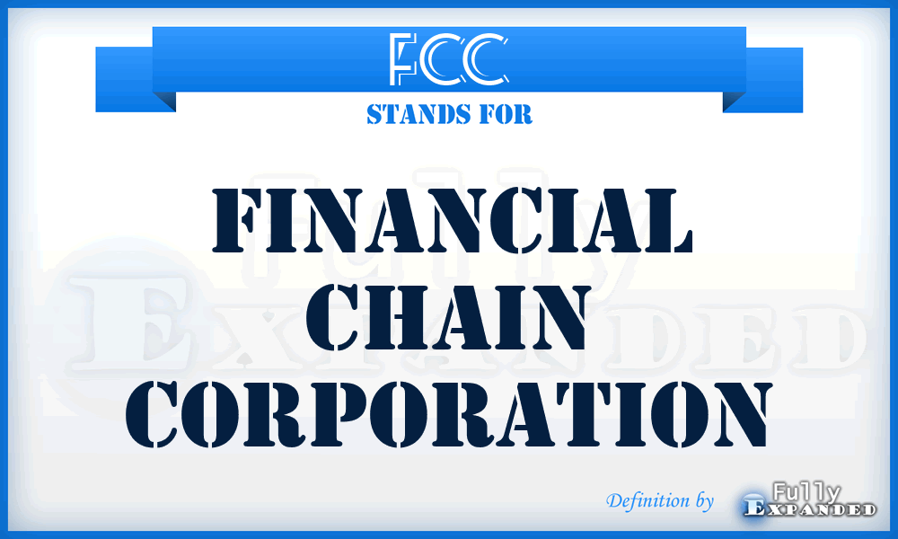 FCC - Financial Chain Corporation