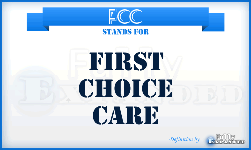 FCC - First Choice Care