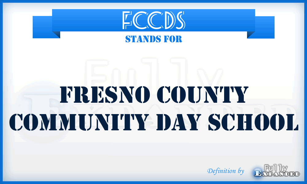 FCCDS - Fresno County Community Day School